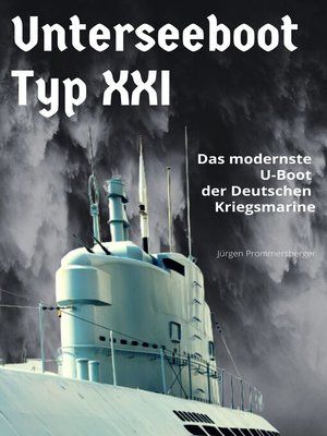cover image of Unterseeboot Typ XXI